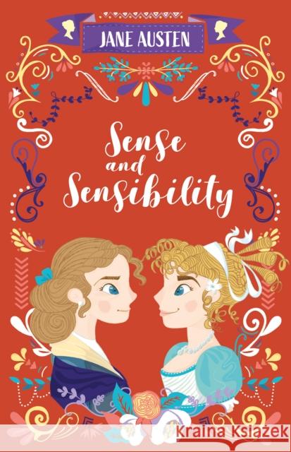 Sense and Sensibility Jane Austen   9781782264767 Sweet Cherry Publishing