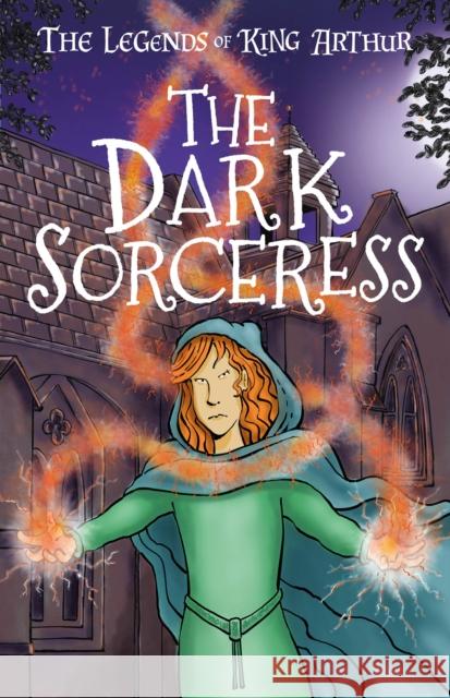 The Dark Sorceress (Easy Classics) Tracey Mayhew 9781782265054 Sweet Cherry Publishing