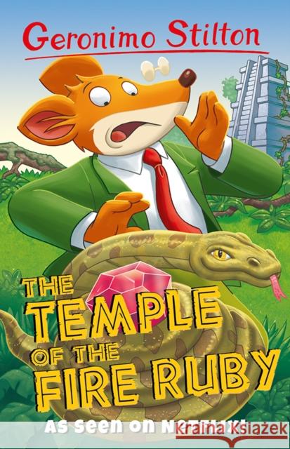 The Temple Of The Fire Ruby Geronimo Stilton 9781782265351