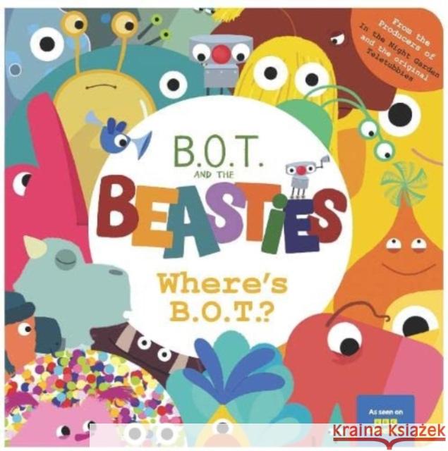 B.O.T And The Beasties Sweet Cherry Publishing 9781782266211