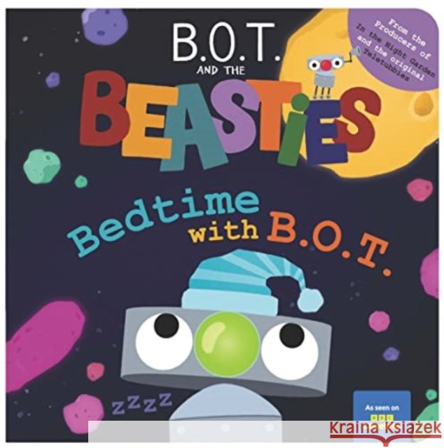 Bedtime With B.O.T. Sweet Cherry Publishing 9781782266228