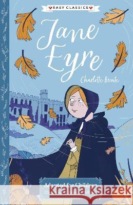 Jane Eyre (Easy Classics) CHARLOTTE BRONTE 9781782267058 Sweet Cherry Publishing