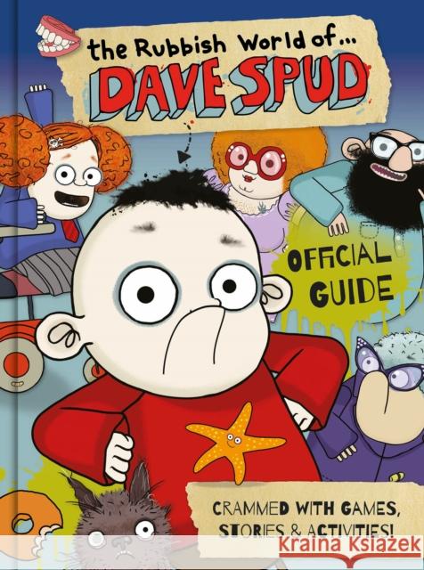 The Rubbish World of.... Dave Spud (Official Guide) Sweet Cherry Publishing 9781782267676