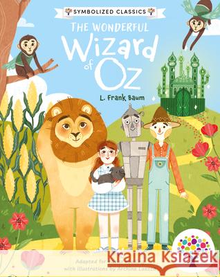 The Wonderful Wizard of Oz Gemma Barder Archina Laezza Every Cherry Publishing 9781782269083 Every Cherry Publishing