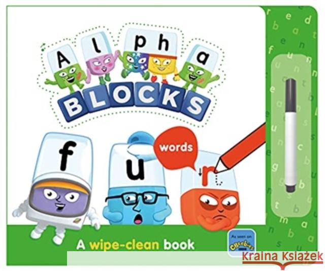 Alphablocks Words: A Wipe-Clean Book Alphablocks, Sweet Cherry Publishing 9781782269571 Sweet Cherry Publishing