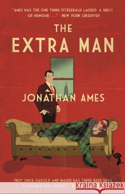 The Extra Man Jonathan Ames 9781782274681