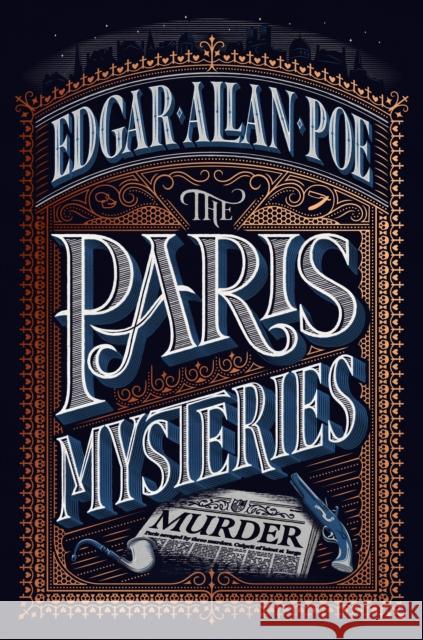 The Paris Mysteries Edgar Allan (Author) Poe 9781782275633 Pushkin Press