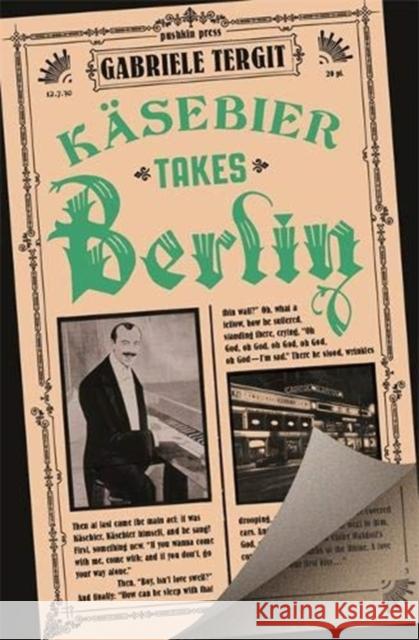 Kasebier Takes Berlin Gabriele Tergit 9781782276036 Pushkin Press
