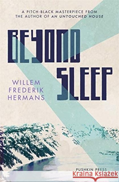 Beyond Sleep Willem Frederik Hermans 9781782276265