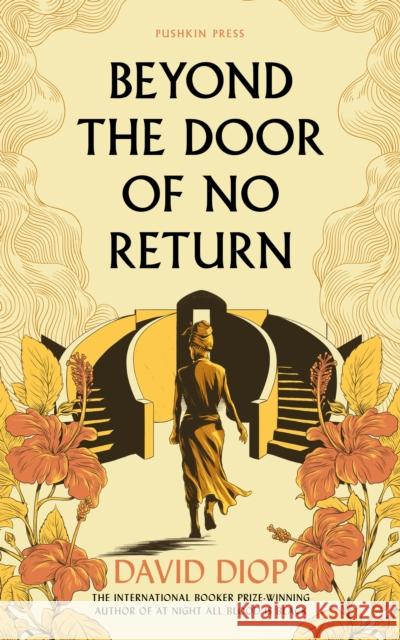 Beyond the Door of No Return  9781782278399 Pushkin Press