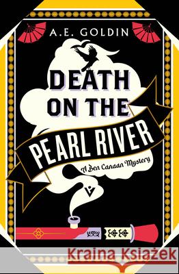 Death on the Pearl River A. E. Goldin 9781782279211 Pushkin Vertigo