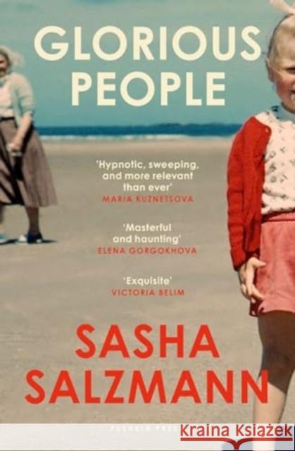 Glorious People Sasha Salzmann Imogen Taylor 9781782279501 Pushkin Press