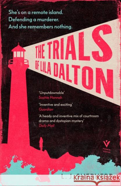 The Trials of Lila Dalton L. J. Shepherd 9781782279860 Pushkin Press