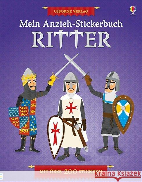 Mein Anzieh-Stickerbuch: Ritter Davies, Katie 9781782323457 Usborne Verlag