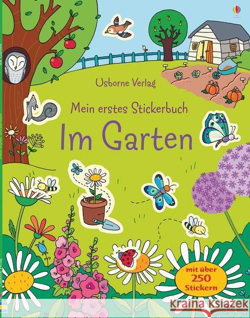 Mein erstes Stickerbuch: Im Garten Young, Caroline 9781782323815