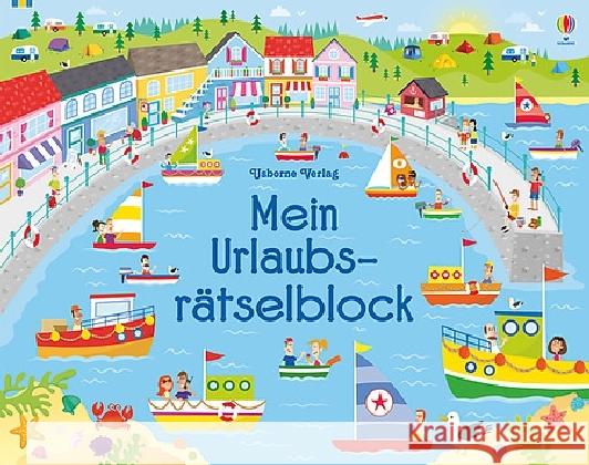 Mein Urlaubsrätselblock Robson, Kirsteen; Smith, Sam 9781782328025 Usborne Verlag