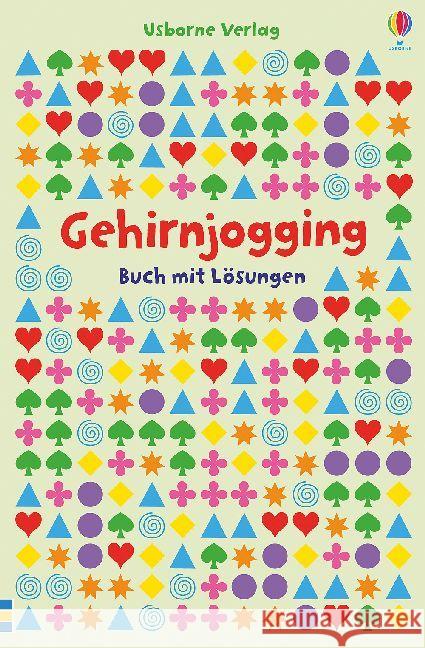 Gehirnjogging : Buch mit Lösungen Khan, Sarah 9781782328520 Usborne Verlag