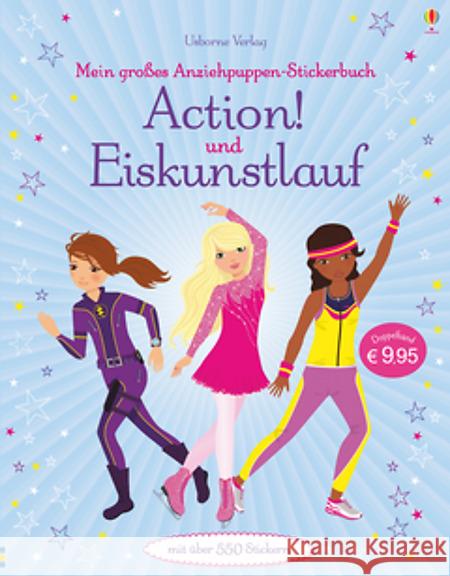 Mein großes Anziehpuppen-Stickerbuch: Action! und Eiskunstlauf Watt, Fiona 9781782328995