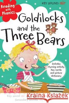 Goldilocks and the Three Bears Nick Page & Clare Fenell 9781782356158 