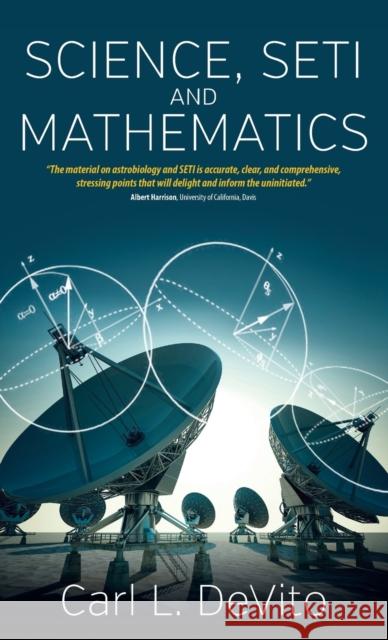 Science, Seti, and Mathematics Carl L. DeVito 9781782380696 Berghahn Books