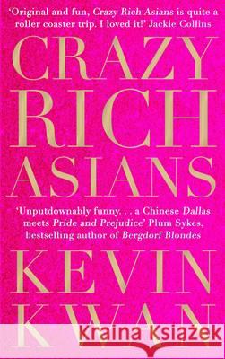 Crazy Rich Asians Kwan, Kevin 9781782393849