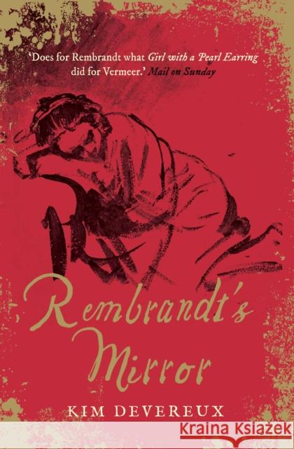 Rembrandt's Mirror Kim Devereux 9781782396765