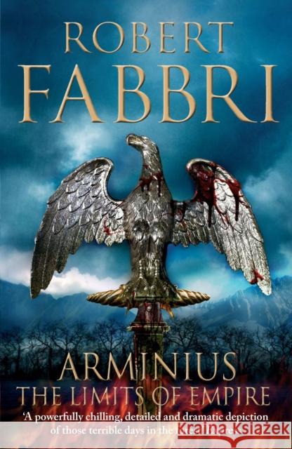 Arminius: The Limits of Empire Robert (Author) Fabbri 9781782397014