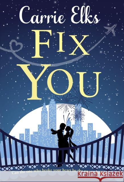 Fix You Carrie Elks 9781782398240