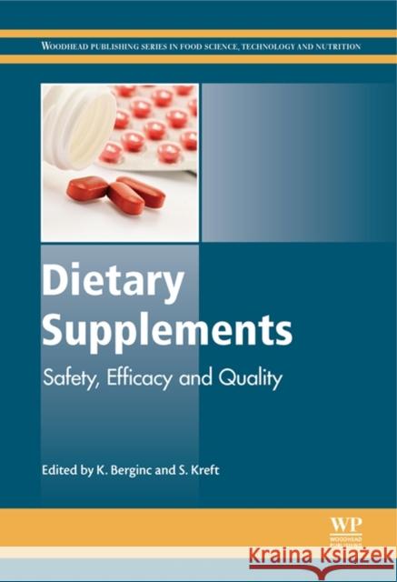 Dietary Supplements K Berginc 9781782420767 Elsevier Science & Technology