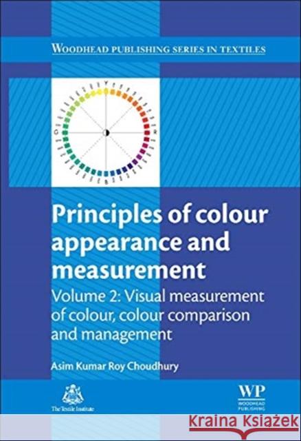 Principles of Colour and Appearance Measurement Asim Kumar Roy Choudhury 9781782423676