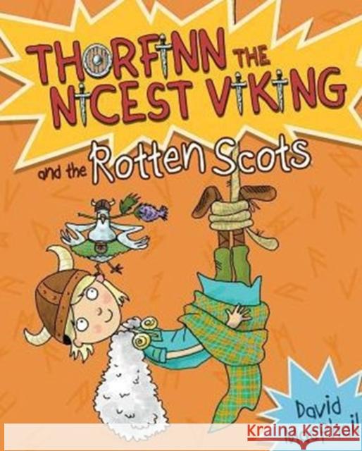 Thorfinn and the Rotten Scots David MacPhail 9781782502296