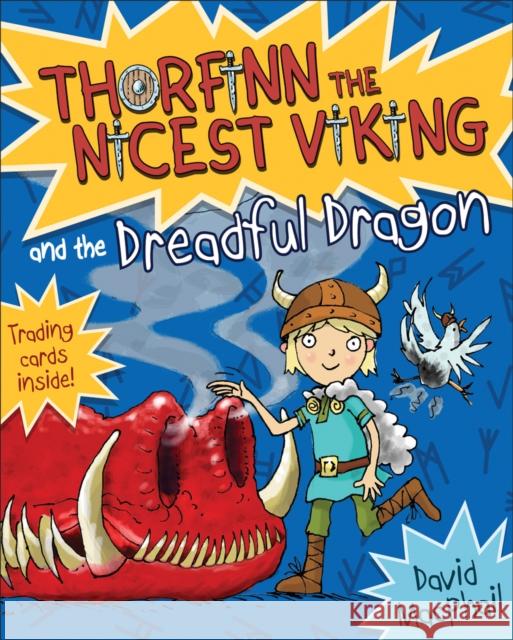 Thorfinn and the Dreadful Dragon David MacPhail 9781782505655 Kelpies