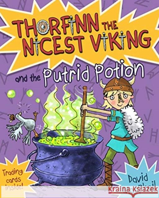 Thorfinn and the Putrid Potion David MacPhail, Richard Morgan 9781782506379