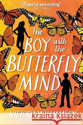 The Boy with the Butterfly Mind Victoria Williamson 9781782506447 Floris Books