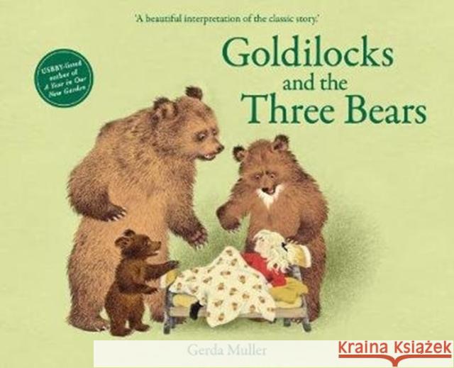Goldilocks and the Three Bears Gerda Muller 9781782506614 Floris Books