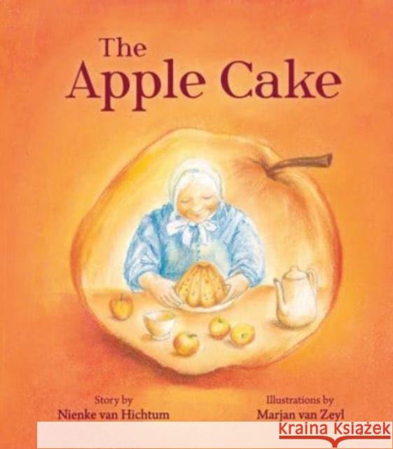 The Apple Cake Nienke Va Marjan Va 9781782507635 Floris Books