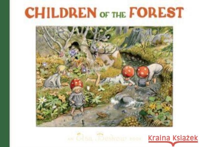 Children of the Forest Elsa Beskow 9781782508021 Floris Books