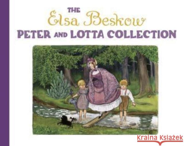 The Elsa Beskow Peter and Lotta Collection Elsa Beskow 9781782508878