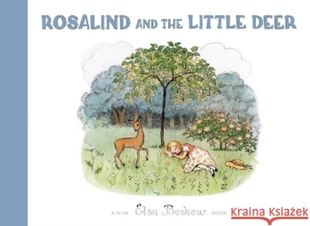 Rosalind and the Little Deer Elsa Beskow 9781782509332 Floris Books