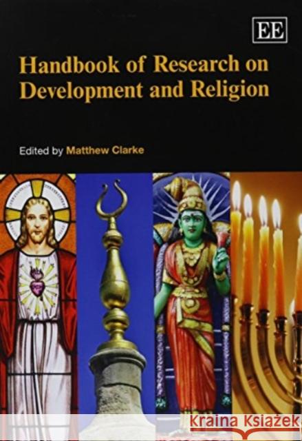 Handbook of Research on Development and Religion M. Clarke   9781782540236 Edward Elgar Publishing Ltd