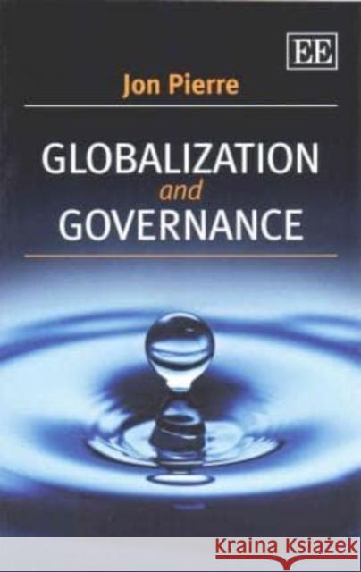 Globalization and Governance    9781782549833 Edward Elgar Publishing Ltd