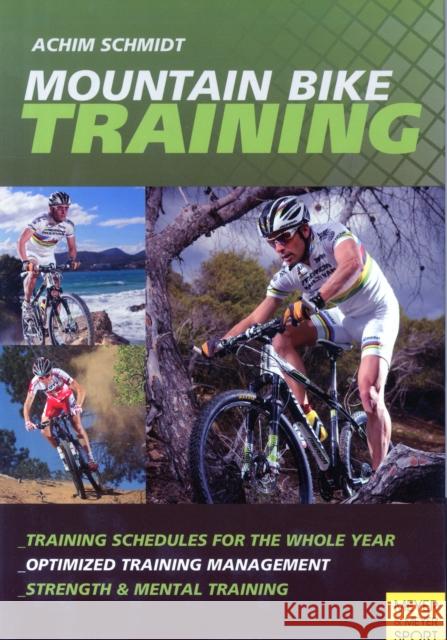 Mountain Bike Training Dr Achim Schmidt 9781782550143