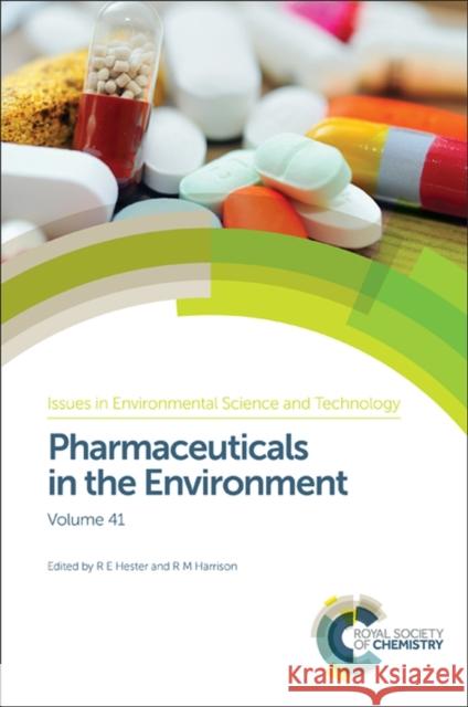 Pharmaceuticals in the Environment R. E. Hester R. M. Harrison David Taylor 9781782621898