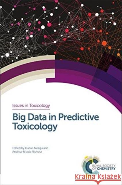 Big Data in Predictive Toxicology Robert Rallo 9781782622987