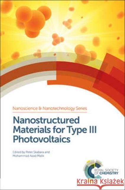 Nanostructured Materials for Type III Photovoltaics David Binks 9781782624585