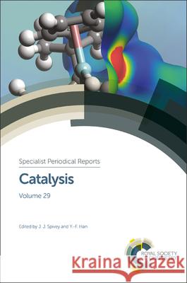 Catalysis: Volume 29 Philippe Vernoux Prashant Deshlahra Todd J. Toops 9781782629566