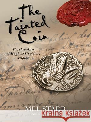 The Tainted Coin Mel Starr 9781782640813 0