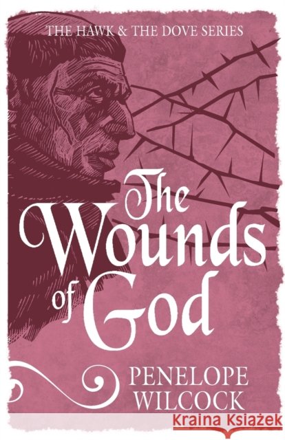 Wounds of God Wilcock, Penelope 9781782641414