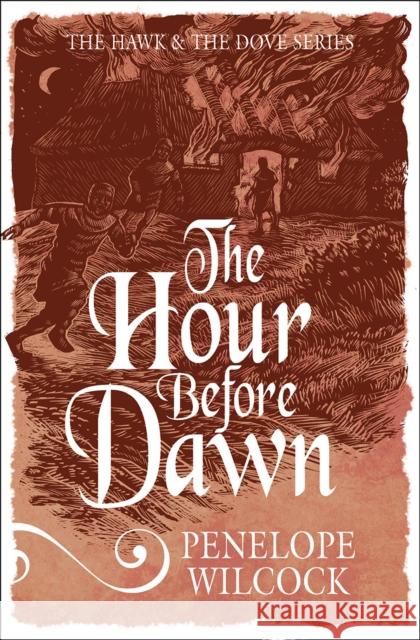 The Hour Before Dawn Penelope Wilcock 9781782641506 LION PUBLISHING PLC (ADULTS)