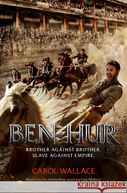 Ben-Hur: A Tale of the Christ Carol Wallace 9781782642244 LION PUBLISHING PLC (ADULTS)